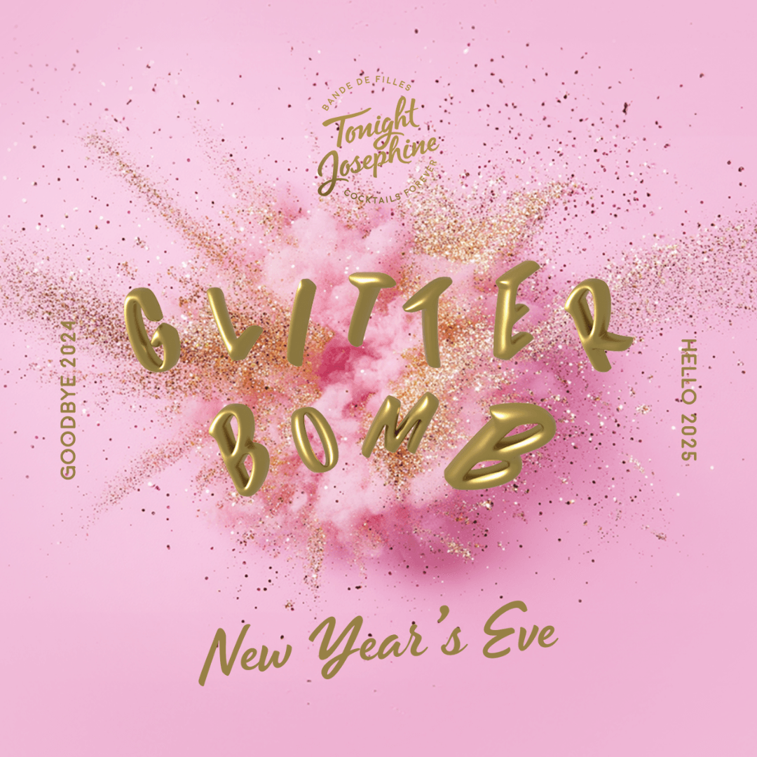 Glitter Bomb New Year's Eve at Tonight Josephine